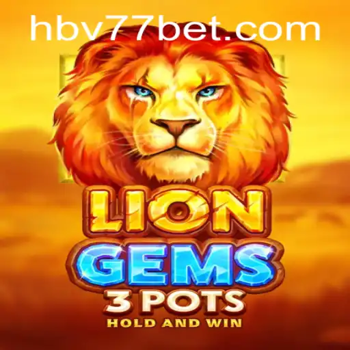 Descubra o Fascínio de LionGems3pots: Uma Nova Experiência de Jogo com BV77bet