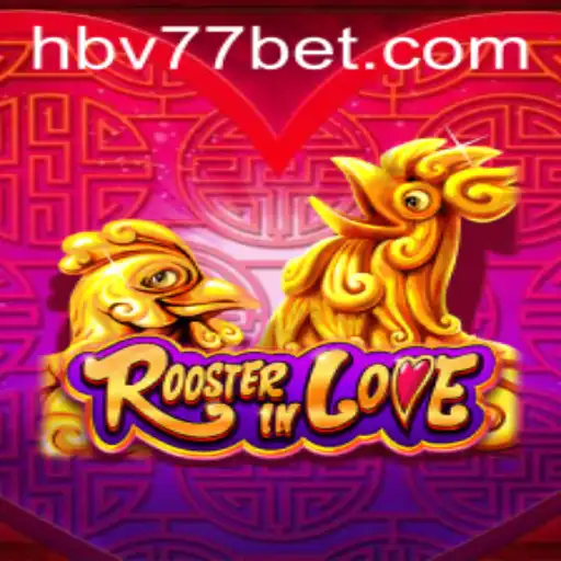 Explorando o Universo de RoosterInLove e sua Conexão com BV77bet